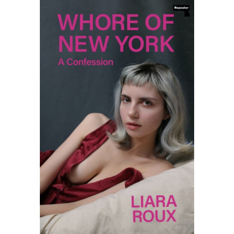 Whore of New York: A Confession