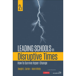 Leading Schools in Disruptive Times: How to Survive Hyper-Change
