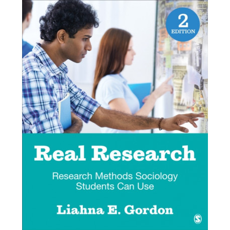 Real Research: Research Methods Sociology Students Can Use