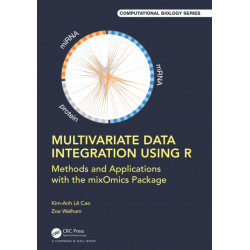 Multivariate Data Integration Using R: Methods and Applications with the mixOmics Package
