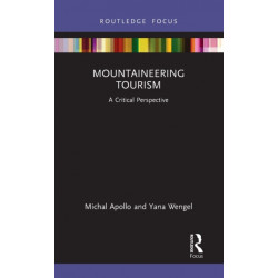 Mountaineering Tourism: A Critical Perspective