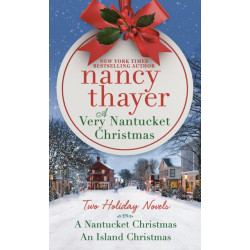 A Very Nantucket Christmas: Two Holiday Novels