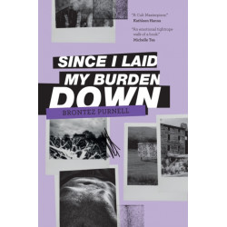 Since I Laid My Burden Down