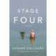 Stage Four: A Novel