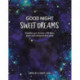 Good Night, Sweet Dreams