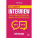 Ultimate Interview: 100s of Sample Questions and Answers for Interview Success