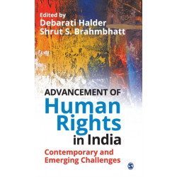 Advancement of Human Rights in India: Contemporary and Emerging Challenges