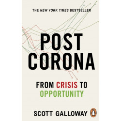 Post Corona: From Crisis to Opportunity