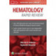 Hematology Rapid Review: Flash Cards