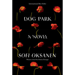 Dog Park: A novel