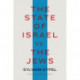 The State of Israel vs. the Jews
