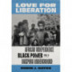 Love for Liberation: African Independence, Black Power, and a Diaspora Underground