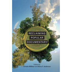 Reclaiming Popular Documentary