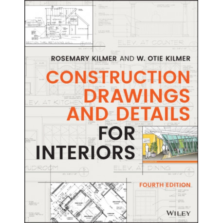Construction Drawings and Details for Interiors