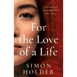 For For the Love of a Life