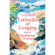 Latitudes of Longing: A Novel