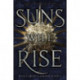 Suns Will Rise