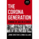 Corona Generation, The: Coming of Age in a Crisis