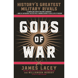 Gods of War: History's Greatest Military Rivals