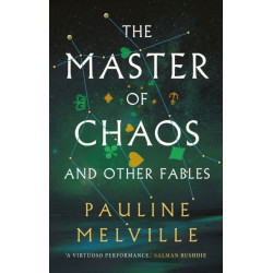The Master of Chaos and Other Fables