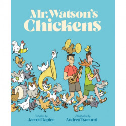 Mr. Watson's Chickens