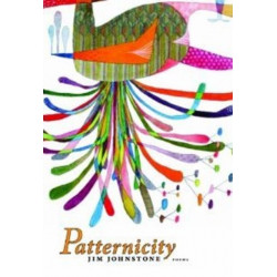 Patternicity: Poems