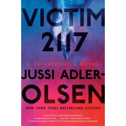 Victim 2117: A Department Q Novel
