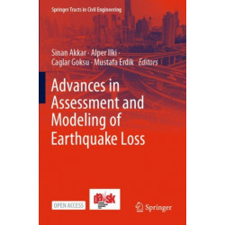 Advances in Assessment and Modeling of Earthquake Loss