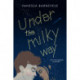 Under the Milky Way