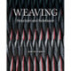 Weaving: Structure and Substance