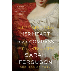 Her Heart for a Compass: A Novel