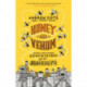 Honey and Venom: Confessions of an Urban Beekeeper