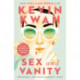 Sex and Vanity: A GMA Book Club Pick: A Novel