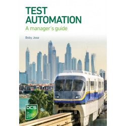 Test Automation: A manager's guide