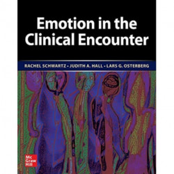 Emotion in the Clinical Encounter