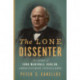 The Great Dissenter: The Story of John Marshall Harlan, America's Judicial Hero