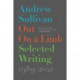 Out on a Limb: Selected Writing, 1989-2021