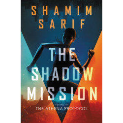 The Shadow Mission