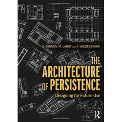 The Architecture of Persistence: Designing for Future Use