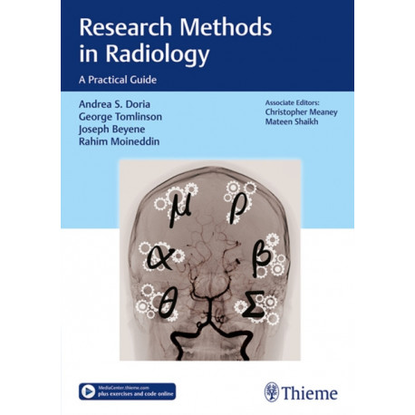 Research Methods in Radiology: A Practical Guide