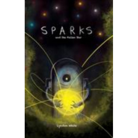 Sparks and the Fallen Star