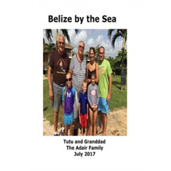 BELIZE BY THE SEA