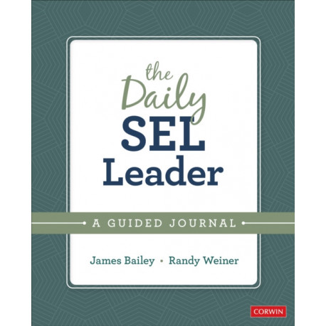 The Daily SEL Leader: A Guided Journal
