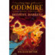 The Oddmire, Book 3: Deepest, Darkest: Deepest, Darkest