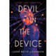 Devil in the Device