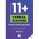 The Essential 11+ Verbal Reasoning Study & Practice Book for GL Assessment