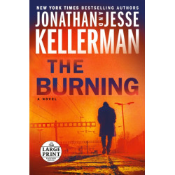 The Burning: A Novel