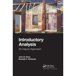 Introductory Analysis: An Inquiry Approach