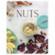 Nuts: Nutritious Recipes with Nuts from Salty or Spicy to Sweet