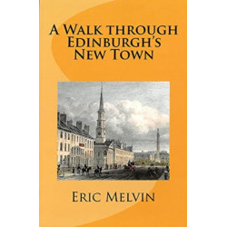 A: Walk Through Edinburgh's New Town